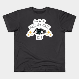 EYE was there for Mascara Gate Kids T-Shirt